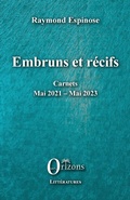 Cover: Embruns et r&eacute;cifs - EDITIONS ORIZONS