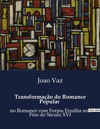 Abbildung von: Transformação do Romance Popular - Culturea
