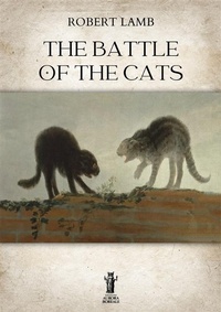 Enlarge image Cover: The Battle of the Cats - Edizioni Aurora Boreale