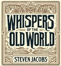 Cover: Whispers of the Old World - Am I Am