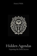 Cover: Hidden Agendas - DemetriWelsh.com