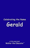 Cover: Celebrating the Name Gerald - Silent King Books