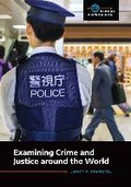 Cover: Examining Crime and Justice around the World - Bloomsbury Academic USA