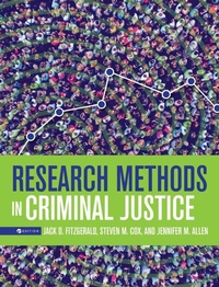 Enlarge image Cover: Research Methods in Criminal Justice - Cognella Academic Publishing