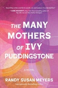 Cover: The Many Mothers of Ivy Puddingstone - Koehler Books