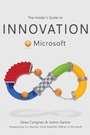 Cover: The Insider's Guide to Innovation at Microsoft - Post Hill Press
