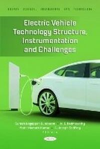 Enlarge image Cover: Electric Vehicle Technology Structure, Instrumentation and Challenges - Nova Science Publishers Inc