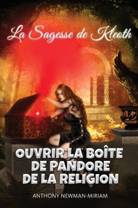 Abbildung von: Ouvrir la Bo?te de Pandore de la Religion - Book Savvy International Inc.