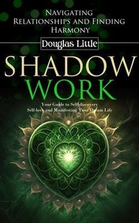 Enlarge image Cover: Shadow Work - Douglas Little