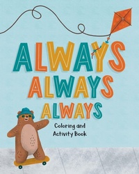 Enlarge image Cover: Always, Always, Always Coloring and Activity Book - TenTen Books