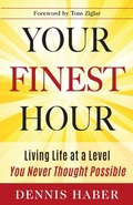 Cover: Your Finest Hour - Dhcm Media Group, Inc.