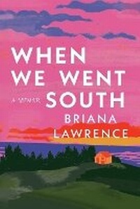 Abbildung von: When We Went South - Amada Press