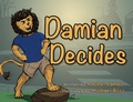Cover: Damian Decides - RJ Publications