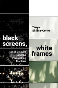 Abbildung von: Black Screens, White Frames - Oxford University Press Inc