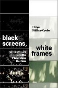 Abbildung von: Black Screens, White Frames - Oxford University Press Inc