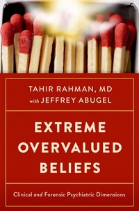Enlarge image Cover: Extreme Overvalued Beliefs - Oxford University Press Inc
