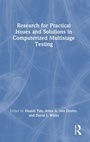Cover: Research for Practical Issues and Solutions in Computerized Multistage Testing - Routledge