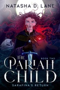 Cover: The Pariah Child  Sarafina's Return - Natasha D. Lane