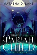 Cover: The Pariah Child Evley's Descent - Natasha D. Lane