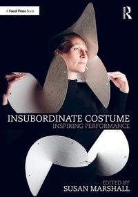 Abbildung von: Insubordinate Costume - Focal Press