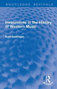 Abbildung von: Instruments in the History of Western Music - Routledge