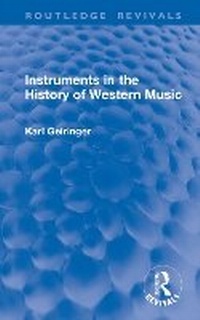 Abbildung von: Instruments in the History of Western Music - Routledge