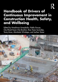 Abbildung von: Handbook of Drivers of Continuous Improvement in Construction Health, Safety, and Wellbeing - Routledge