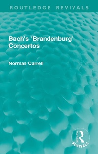Abbildung von: Bach's 'Brandenburg' Concertos - Routledge