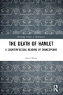 Cover: The Death of Hamlet - Routledge