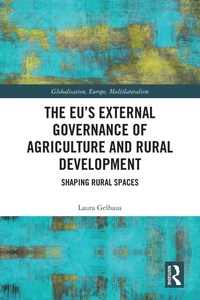 Abbildung von: The EU's External Governance of Agriculture and Rural Development - Routledge