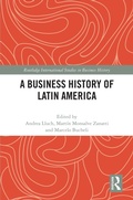 Cover: A Business History of Latin America - Routledge