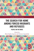Cover: The Search for Home among Forced Migrants and Refugees - Routledge
