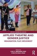 Cover: Applied Theatre and Gender Justice - Routledge