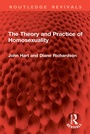 Cover: The Theory and Practice of Homosexuality - Routledge