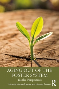 Abbildung von: Aging Out of the Foster System - Routledge