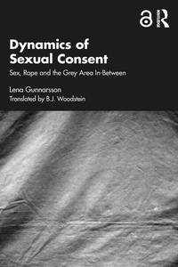 Abbildung von: Dynamics of Sexual Consent - Routledge