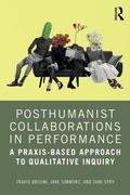 Cover: Posthumanist Collaborations in Performance - Routledge