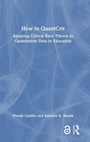 Cover: How to QuantCrit - Routledge