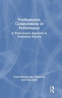 Cover: Posthumanist Collaborations in Performance - Routledge
