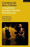 Cover: Creating Life Story Theatre - Methuen Drama