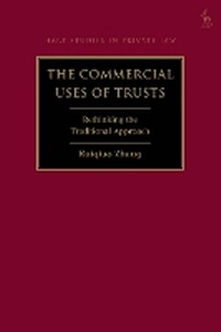 Bild vergrößern Bild: The Commercial Uses of Trusts - Hart Publishing