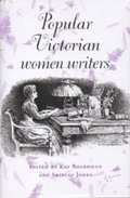 Abbildung von: Popular Victorian Women Writers - Manchester University Press