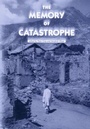 Cover: The Memory of Catastrophe - Manchester University Press