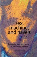 Cover: Sex, Machines and Navels - Manchester University Press