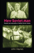 Cover: New Soviet Man - Manchester University Press