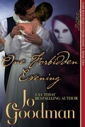 Cover: One Forbidden Evening (Lady Rivendale's Connections, Book Two) - ePublishing Works!