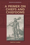 Cover: Primer on Chiefs and Chiefdoms - Eliot Werner Publications