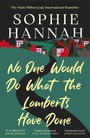 Cover: No One Would Do What The Lamberts Have Done - Bedford Square Publishers