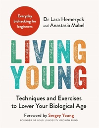Abbildung von: Living Young - Michael O'Mara Books Ltd