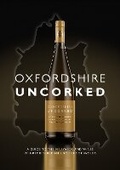 Cover: Oxfordshire Uncorked - Meze Publishing